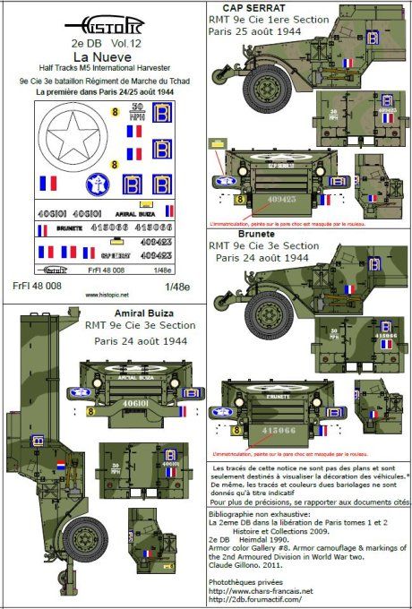La Nueve  Première dans Paris Half track M5 International Harvester